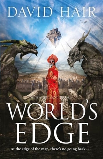Worlds Edge. The Tethered Citadel. Book 2 Hair David