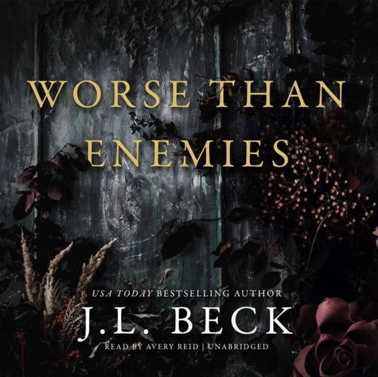 Worse Than Enemies Beck J. L.