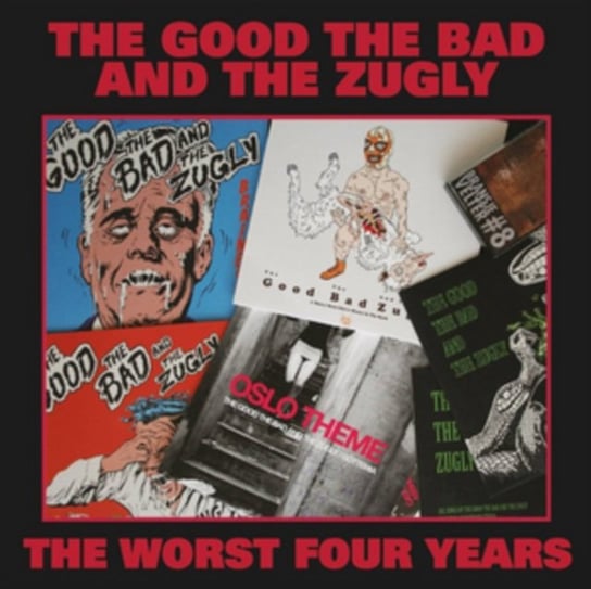 Worst Four Years The Good The Bad and The Zugly