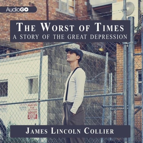 Worst of Times Collier James Lincoln