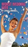 Worst Wedding Ever Chibnall Chris