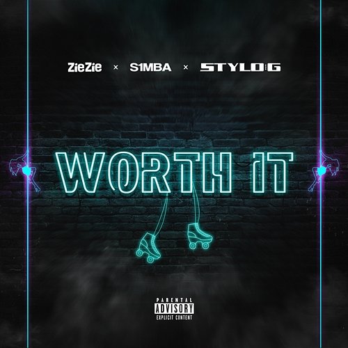 Worth It ZieZie feat. S1mba, Stylo G