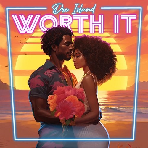 Worth It Dre Island