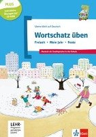 Wortschatz üben: Freizeit - Mein Jahr - Feste, inkl. CD-ROM Doukas-Handschuh Denise