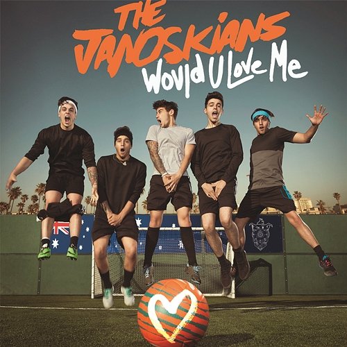 Would U Love Me - EP The Janoskians