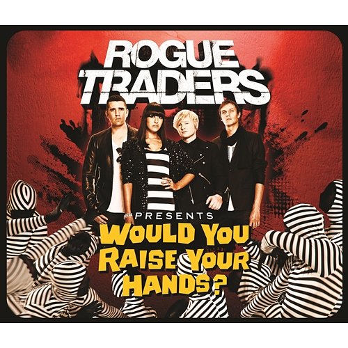Would You Raise Your Hands? Rogue Traders