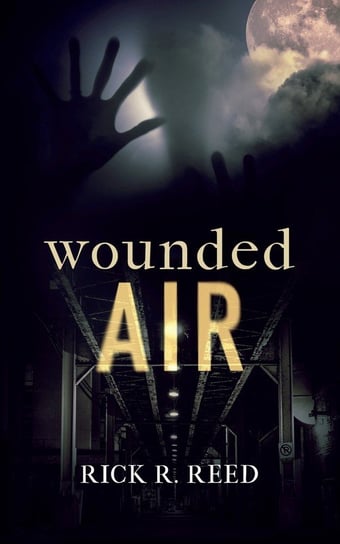 Wounded Air Reed Rick R.