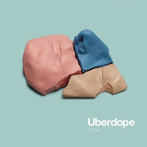 Wow Uberdope