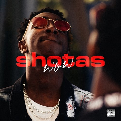 Wow (Freestyle) Shotas