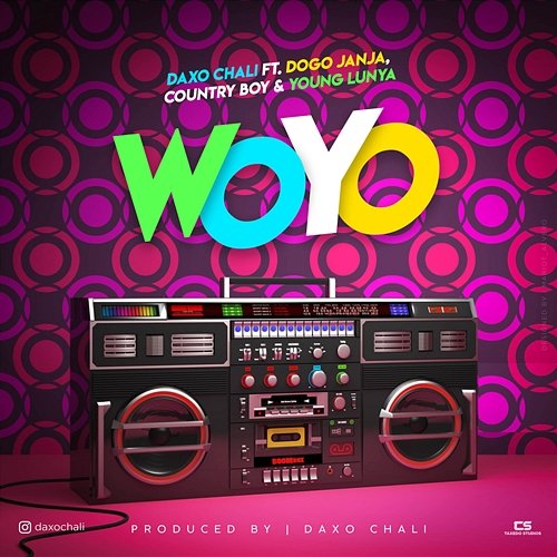 Woyo Daxo Chali feat. Country Boy, Dogo Janja, Young Lunya