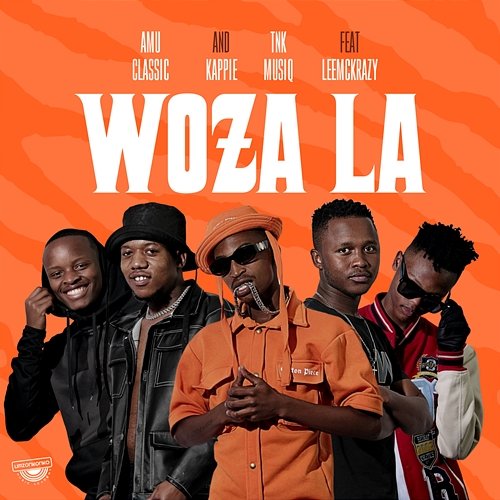 Woza La Amu Classic, Kappie, TNK MusiQ feat. LeeMcKrazy
