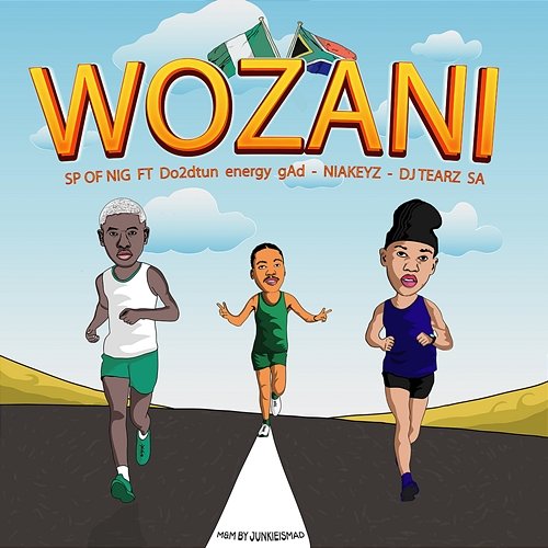 Wozani Sp Of NIG feat. De Niakeyz, Do2dtun energy gAd