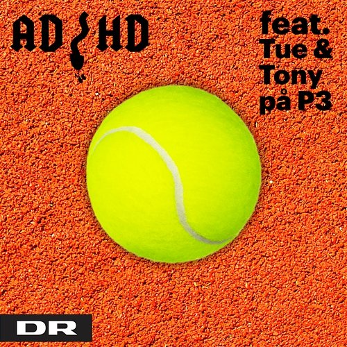 Wozniacki-sangen ADHD feat. Tue & Tony På P3