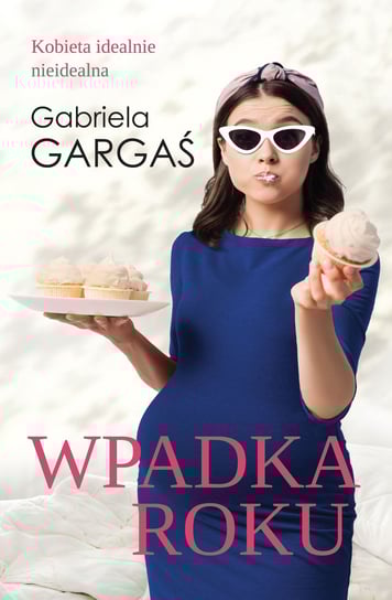 Wpadka roku Gargaś Gabriela