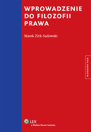 Wprowadzenie do filozofii prawa Zirk-Sadowski Marek