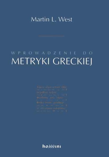 Wprowadzenie do metryki greckiej West Martin