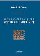 Wprowadzenie do metryki greckiej West Martin