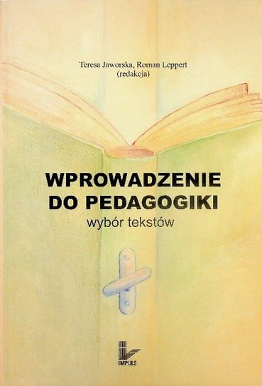 Wprowadzenie do pedagogiki - Jaworska Teresa | Książka w Empik