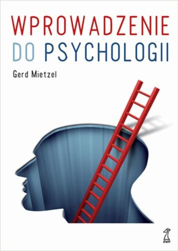 Wprowadzenie do psychologii Mietzel Gerd