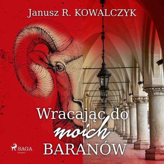 Wracając do moich Baranów - audiobook Kowalczyk Janusz R.