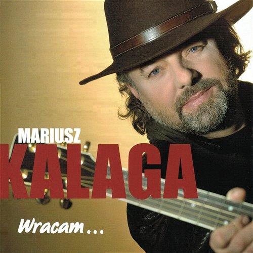 Wracam Mariusz Kalaga