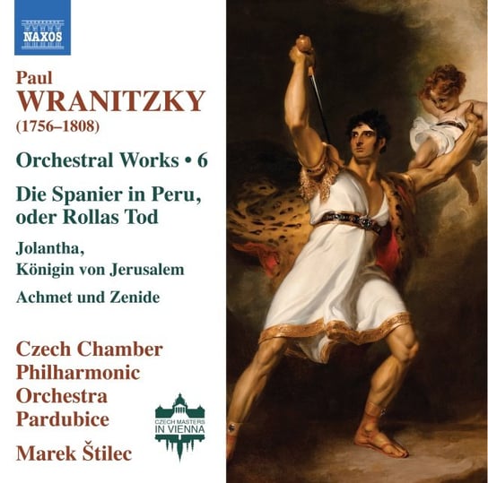 Wranitzky: Orchestral Works. Volume 6 Stilec Marek