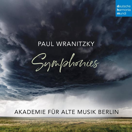 Wranitzky: Symphonies Akademie für Alte Musik Berlin