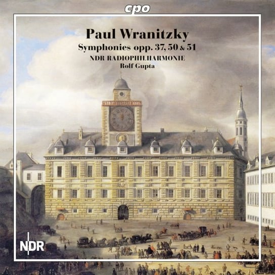 Wranitzky: Symphonies op. 37, 50 & 51 Ndr Radiophilharmonie