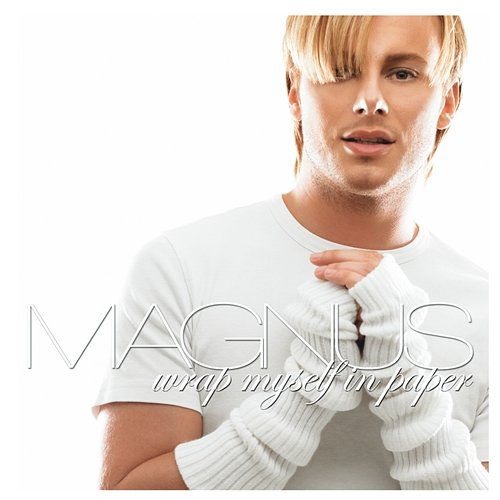 Wrap Myself In Paper Magnus Carlsson
