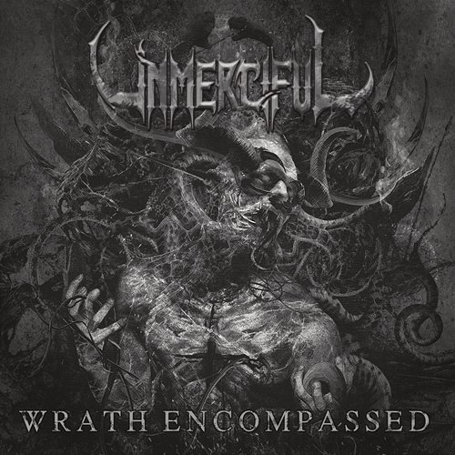 Wrath Encompassed Unmerciful