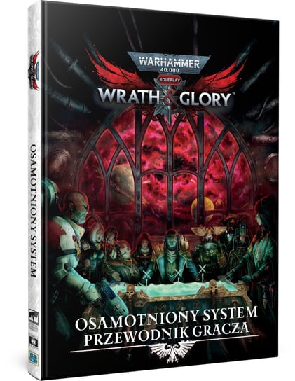 Wrath & Glory - Osamotniony System, podręcznik, Copernicus Copernicus Corporation