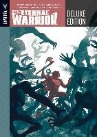 Wrath of the Eternal Warrior Deluxe Edition Venditti Robert
