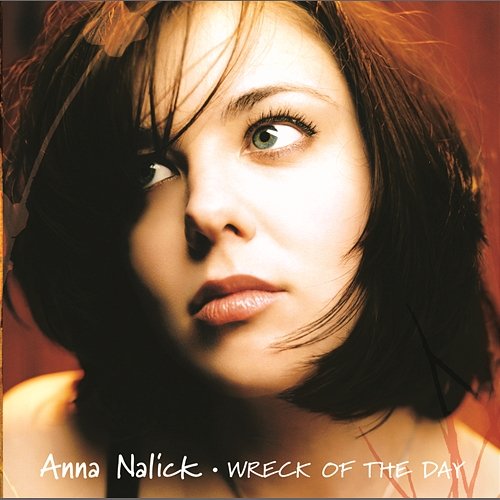 Wreck of the Day Anna Nalick