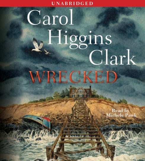 Wrecked Clark Carol Higgins