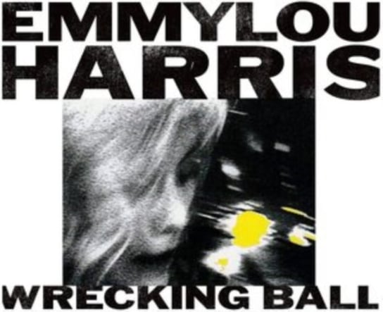 Wrecking Ball Emmylou Harris