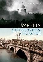 Wren's City of London Churches Christopher John