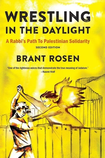Wrestling in the Daylight Rosen Brant