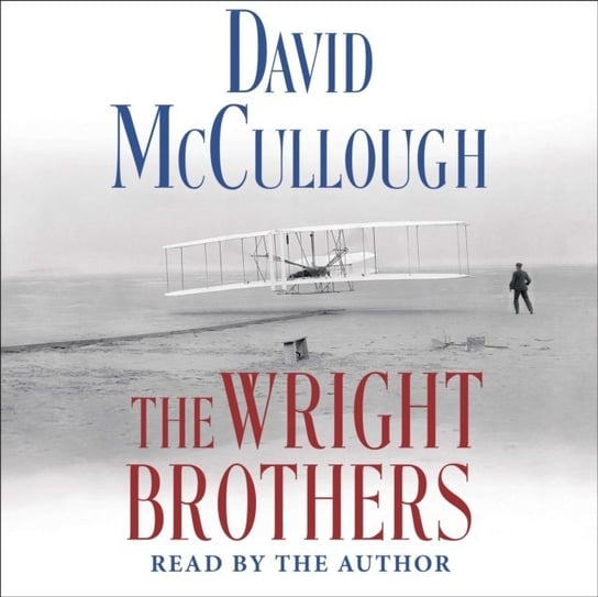 Wright Brothers McCullough David