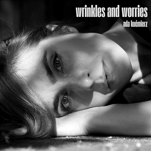 Wrinkles and Worries Ada Kućmierz, Mieszkalski.