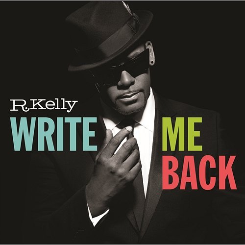 Write Me Back (Deluxe Version) R.Kelly