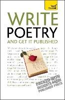 Write Poetry and Get it Published: Teach Yourself Sweeney Matthew