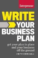 Write Your Business Plan The Staff Of Entrepreneur Media
