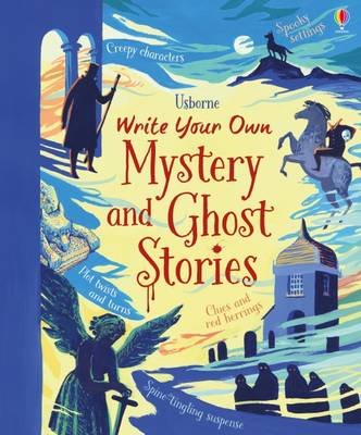 Write Your Own Mystery & Ghost Stories Stowell Louie