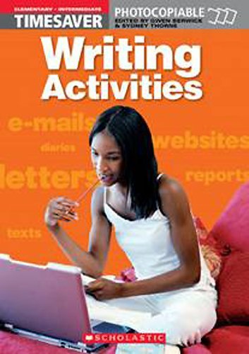 Writing Activities. Elementary - Intermediate. Timesaver Thorne Sydney, Berwick Gwen