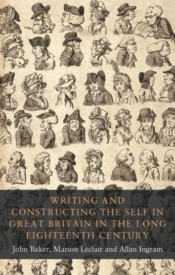 Writing and Constructing the Self in Great Britain in the Lo Baker John