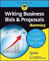 Writing Business Bids and Proposals For Dummies Cobb Neil, Divine Charlie