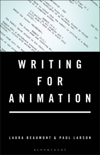 Writing for Animation Opracowanie zbiorowe