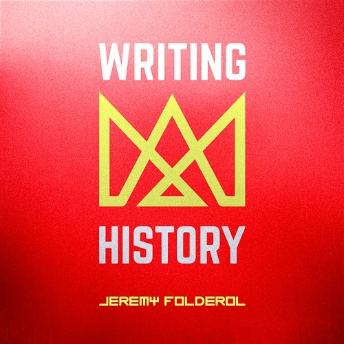 Writing History Jeremy Folderol
