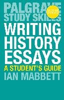 Writing History Essays Mabbett I. W.