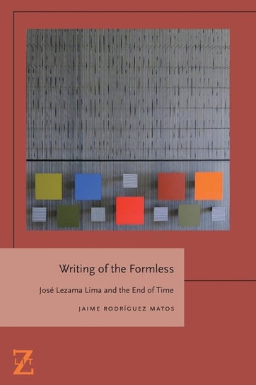 Writing of the Formless Rodríguez Matos Jaime